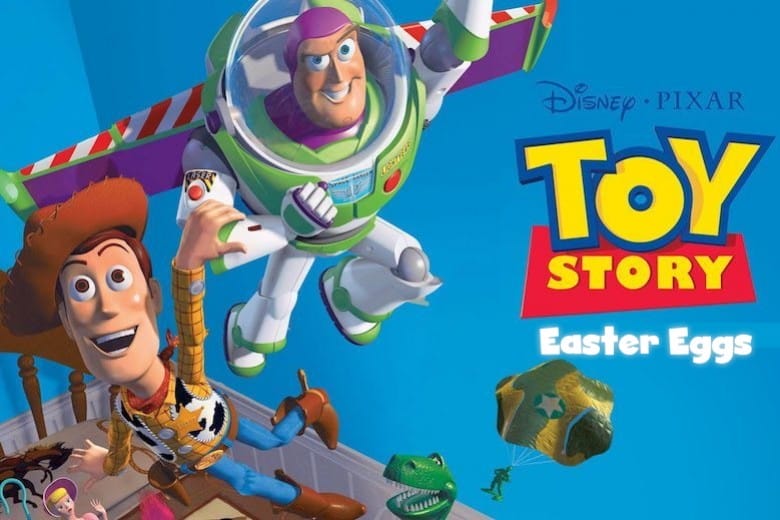 10 Easter Eggs In 'Toy Story' You Definitely Missed